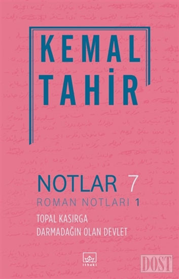 Notlar 7 - Roman Notları 1